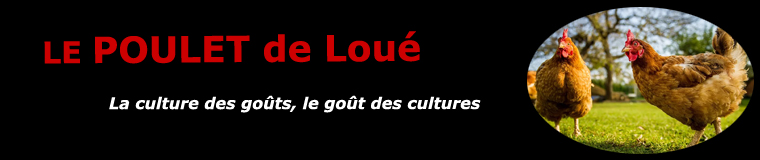 Le poulet de Loué