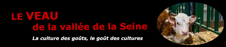 Le veau de la vallée de la Seine