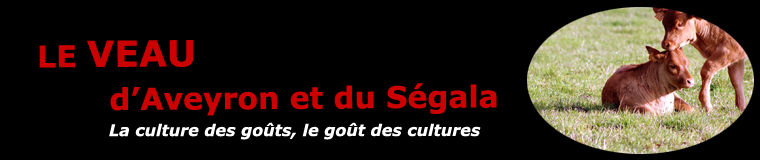 Le veau d'Aveyron et du Ségala