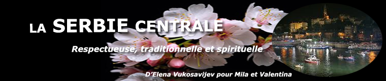 La Serbie Centrale