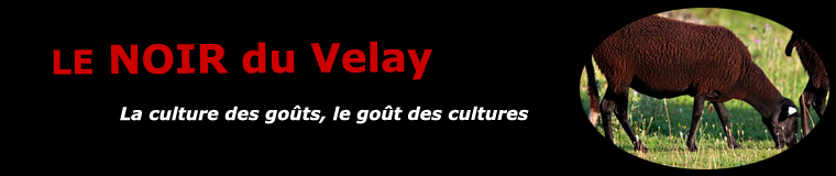 Le noir du Velay